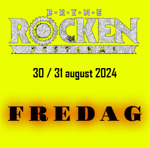 BRYNEROCKEN - 2024 - FREDAG